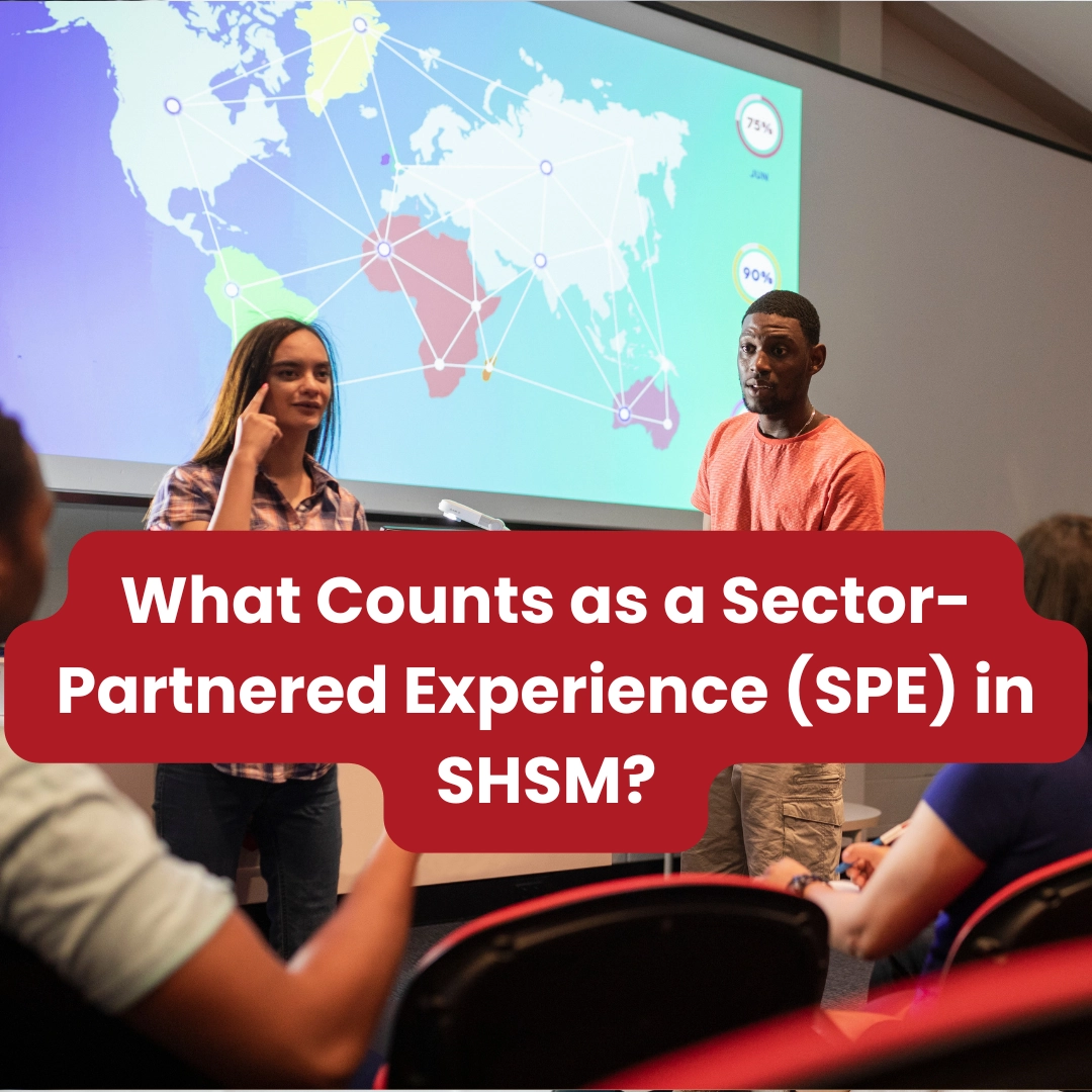 What Counts as a Sector-Partnered Experience (SPE) in SHSM? (Teacher Guide)